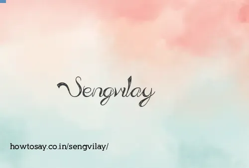 Sengvilay