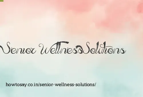 Senior Wellness Solutions