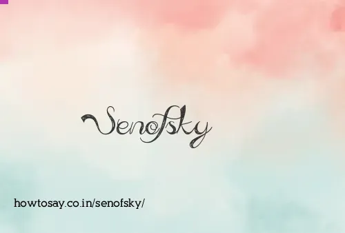 Senofsky