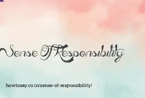 Sense Of Responsibility