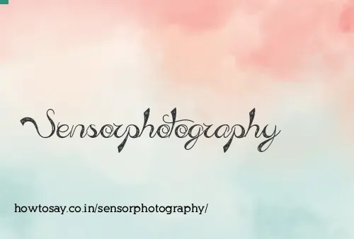 Sensorphotography