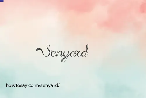 Senyard