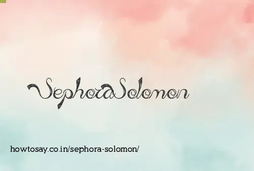 Sephora Solomon
