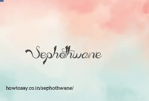 Sephothwane