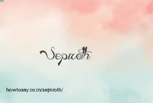 Sepiroth