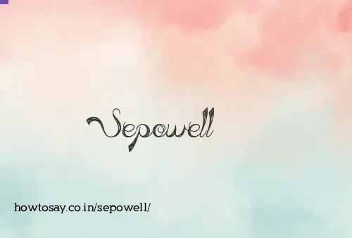 Sepowell