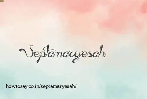 Septamaryesah