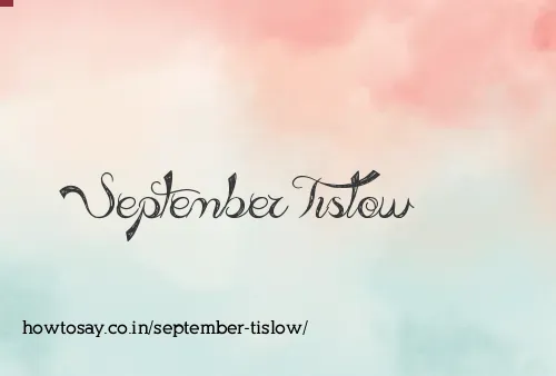 September Tislow
