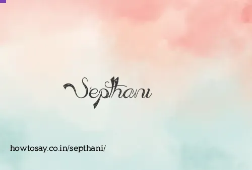 Septhani