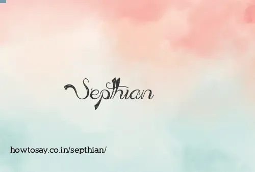 Septhian
