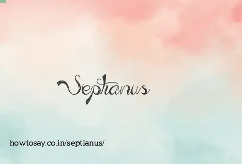 Septianus
