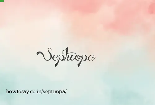 Septiropa