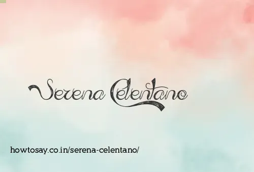 Serena Celentano