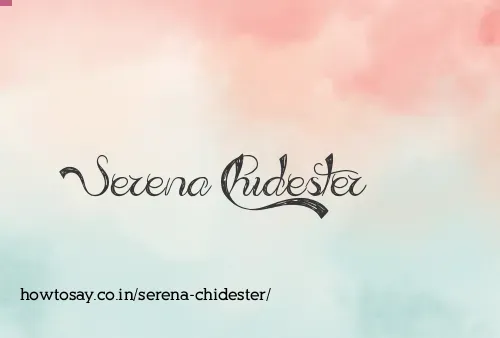 Serena Chidester