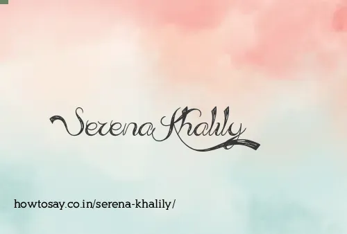 Serena Khalily