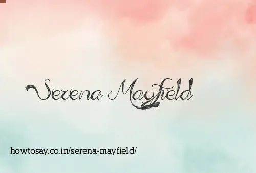 Serena Mayfield