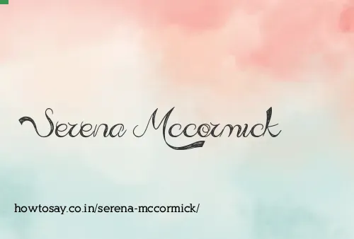Serena Mccormick