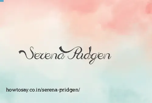 Serena Pridgen