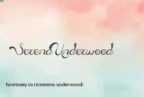 Serena Underwood