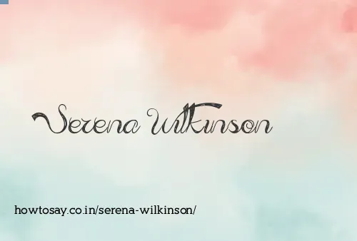 Serena Wilkinson