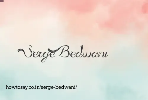 Serge Bedwani
