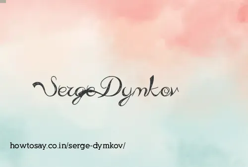 Serge Dymkov