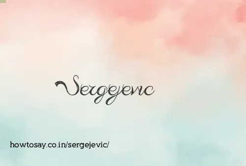 Sergejevic