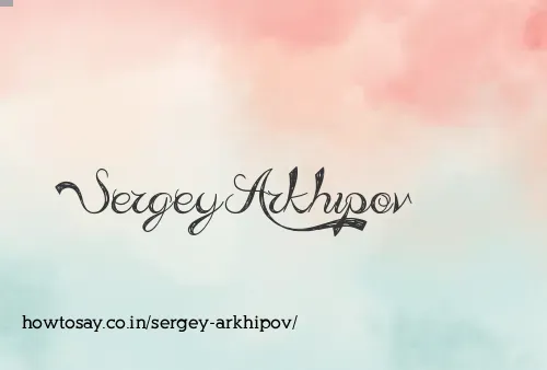 Sergey Arkhipov