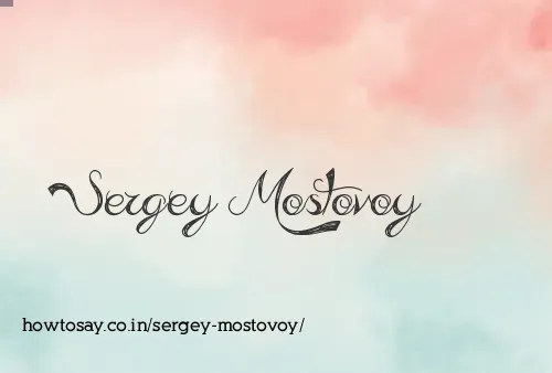 Sergey Mostovoy