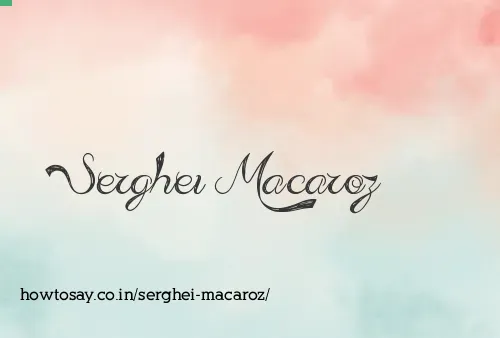 Serghei Macaroz