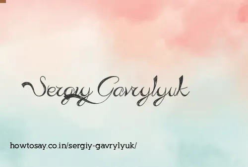 Sergiy Gavrylyuk