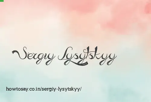 Sergiy Lysytskyy