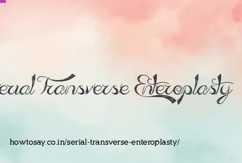 Serial Transverse Enteroplasty