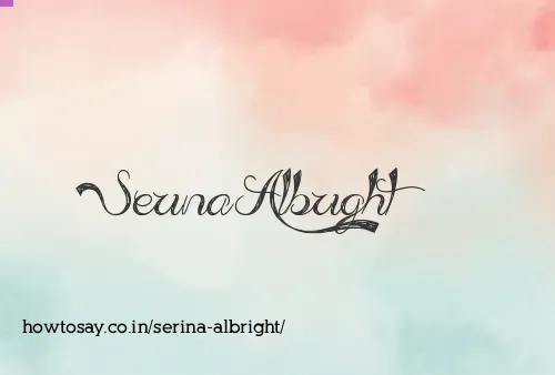 Serina Albright