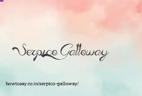 Serpico Galloway