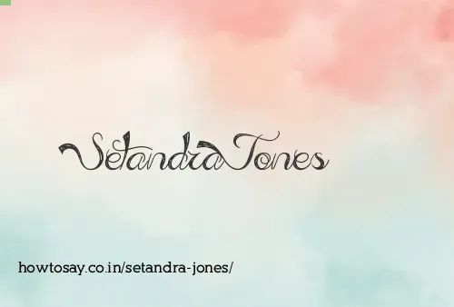 Setandra Jones