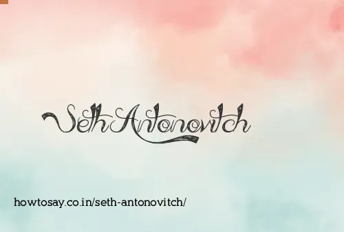 Seth Antonovitch