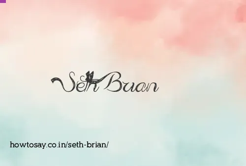 Seth Brian