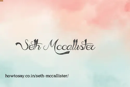 Seth Mccallister