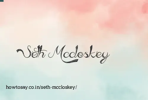 Seth Mccloskey