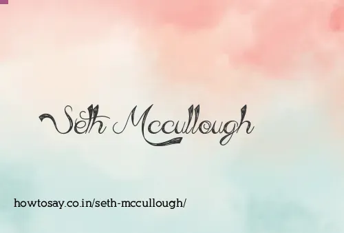 Seth Mccullough