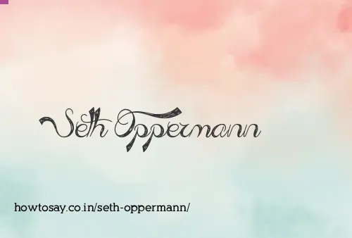 Seth Oppermann