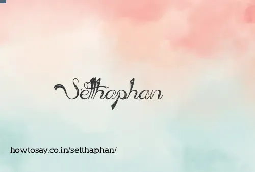 Setthaphan