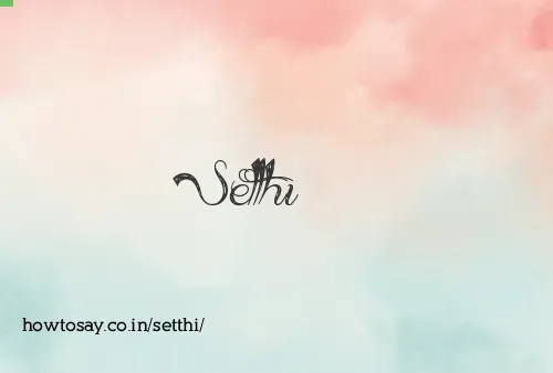 Setthi