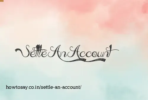 Settle An Account