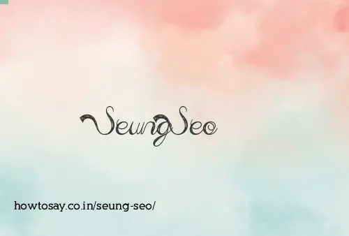 Seung Seo