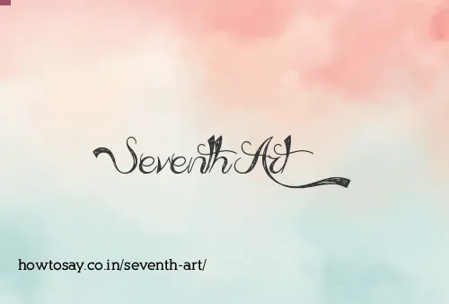 Seventh Art
