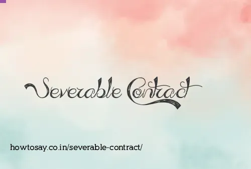 Severable Contract