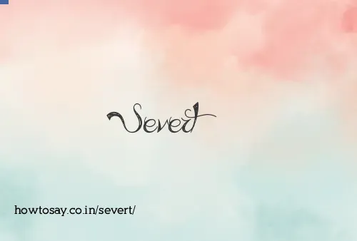 Severt