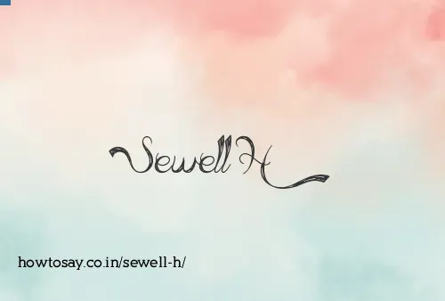 Sewell H